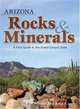 Arizona Rocks & Minerals: A Field Guide to the Grand Canyon State, Bob Lynch, Dan R. Lynch 