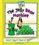 Jelly Bean Machine (Rhyme Time), Kelly Doudna 