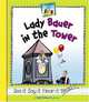 Lady Bauer In The Tower (Rhyme Time), Mary Elizabeth Salzmann 