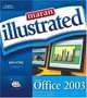 Maran Illustrated Office 2003 (Maran Illustrated), Ruth Maran 