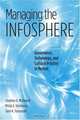 Managing the Infosphere: Governance, Technology, and Cultural Practice in Motion, Stephen D. McDowell, Philip E. Steinberg, Tami K. Tomasello 