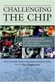 Challenging the Chip: Labor Rights and Environmental Justice in the Global Electronics Industry, 