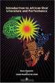 Introduction to African Oral Literature & Performance, Bayo Ogunjimi, Abdul-Rasheed Na