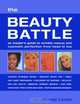 The Beauty Battle: An Insider