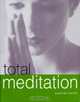 Total Meditation (Snappy Sticker Fun Books), Susannah Marriott 