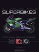 Superbikes: Street Racers: Design and Technology, Alan Dowds 