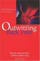 Outwitting Back Pain : Why Your Lower Back Hurts and How to Make It Stop (Outwitting), MD, Ellis F. Friedman 