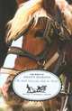 The Book of Draft Horses: The Gentle Giants that Built the World, Donna Campbell Smith 
