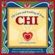 The Care and Feeding of Your Chi : Feng Shui for Your Body, Skye Alexander 