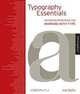 Typography Essentials: 100 Design Principles for Working with Type, Ina Saltz 