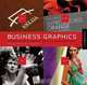 Business Graphics: 500 Designs That Link Graphic Aesthetic and Business Savvy, Liska + Associates, Steve Liska 