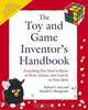 The Toy and Game Inventor