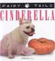 Fairytails: Cinderella : Dog-eared Renditions of the Classics (Fairy Tails), Keith Harrelson 