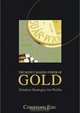The Money Making Power of Gold: Timeless Strategies for Profits, Christoph Eibl 
