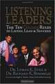 Listening Leaders: The Ten Golden Rules To Listen, Lead & Succeed, Lyman K. Steil 