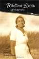 Rebellious Spirit: Gisela Konopka, Janice Andrews-Schenk 