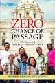 Zero Chance of Passage: The Pioneering Charter School Story, Ember Reichgott Junge 
