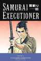Samurai Executioner, Vol. 6, Kazuo Koike, Goseki Kojima 