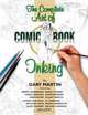 The Art Of Comic-Book Inking, Gary Martin 