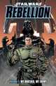 My Brother, My Enemy (Star Wars: Rebellion, Vol. 1), Robert Williams, Brandon Badeaux, Michel LaCombe 