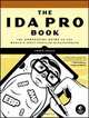 The IDA Pro Book: The Unofficial Guide to the World