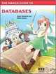 The Manga Guide to Databases, Mana Takahashi, Shoko Azuma, Trend-pro Ltd. 