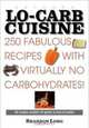 Extreme Lo-Carb Cuisine: 250 Recipies With Virtually No Carbohydrates, Sharron Long 