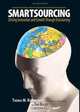 Smartsourcing: Driving Innovation and Growth Through Outsourcing, Thomas M. Koulopoulos, Tom Roloff 