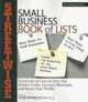 Streetwise Small Business Book of Lists: Hundreds of Lists to Help You Reduce Costs, Increase Revenues, and Boost Your Profits (Adams Streetwise Series), 