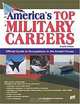 Americas Top Military Careers: Official Guide to Occupations in the Armed Forces (America