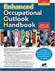 Enhanced Occupational Outlook Handbook (ENHANCED OCCUPATIONAL OUTLOOK HANDBOOK), Michael Farr 