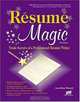 Resume Magic: Trade Secrets of a Professional Resume Writer (Resume Magic: Trade Secrets of a Professional Resume Writer), Susan Britton Whitcomb 