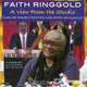 Faith Ringgold : A View From the Studio, Faith Ringgold 