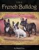 The French Bulldog (Kennel Club Classic), Muriel P. Lee 
