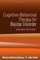 Cognitive-Behavioral Therapy for Bipolar Disorder, Monica Ramirez Basco, A. John Rush 