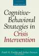 Cognitive-Behavioral Strategies in Crisis Intervention, 