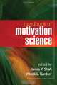 Handbook of Motivation Science, 