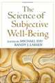 The Science of Subjective Well-Being, 