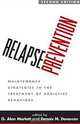 Relapse Prevention: Maintenance Strategies in the Treatment of Addictive Behaviors, 