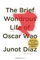 The Brief Wondrous Life of Oscar Wao, Junot Diaz 