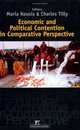 Economic And Political Contention in Comparative Perspective, 