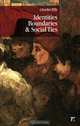 Identities, Boundaries, And Social Ties, Charles Tilly 
