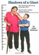 Shadows of a Giant: The Amazing Life Story of Sandy Allen "the World