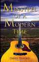 Minstrel of a Modern Time, David Telford 
