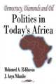 Democracy, Diamonds And Oil: Politics in Today