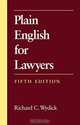 Plain English for Lawyers, Richard C. Wydick 