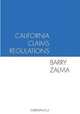 California Claims Regulations, Barry Zalma 