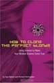 How To Clone The Perfect Blonde: Using Science To Make Your Wildest Dreams Come True, Sue Nelson 