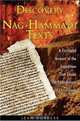 The Discovery of the Nag Hammadi Texts: A Firsthand Account of the Expedition That Shook the Foundations of Christianity, Jean Doresse 