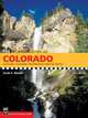 100 Classic Hikes Colorado, Scott S. Warren 